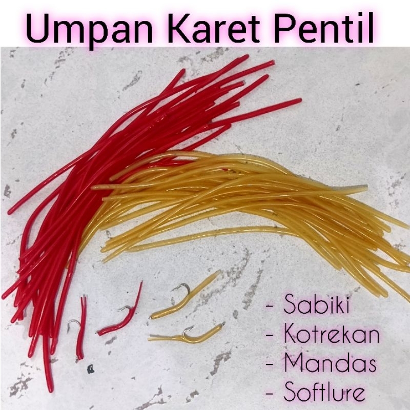 Umpan Pentil Karet Sabiki Kotrekan Rintak Karet Ketapel Softlure Ultralight