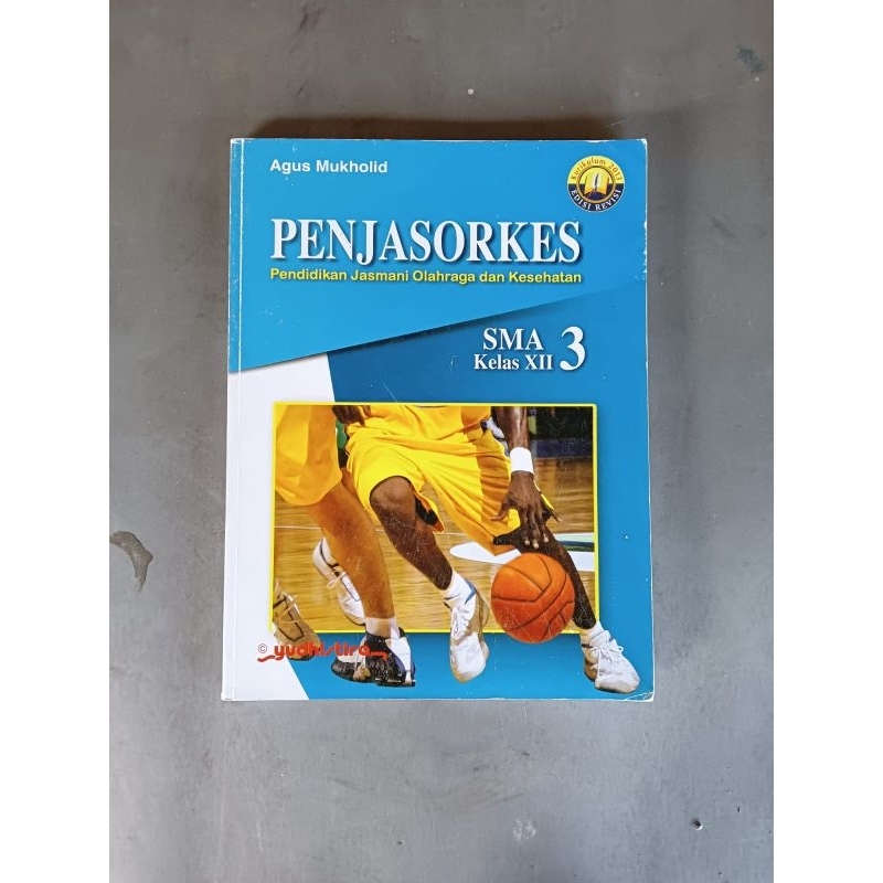 PENJASORKES KELAS 12 SMA (YUDISTIRA)
