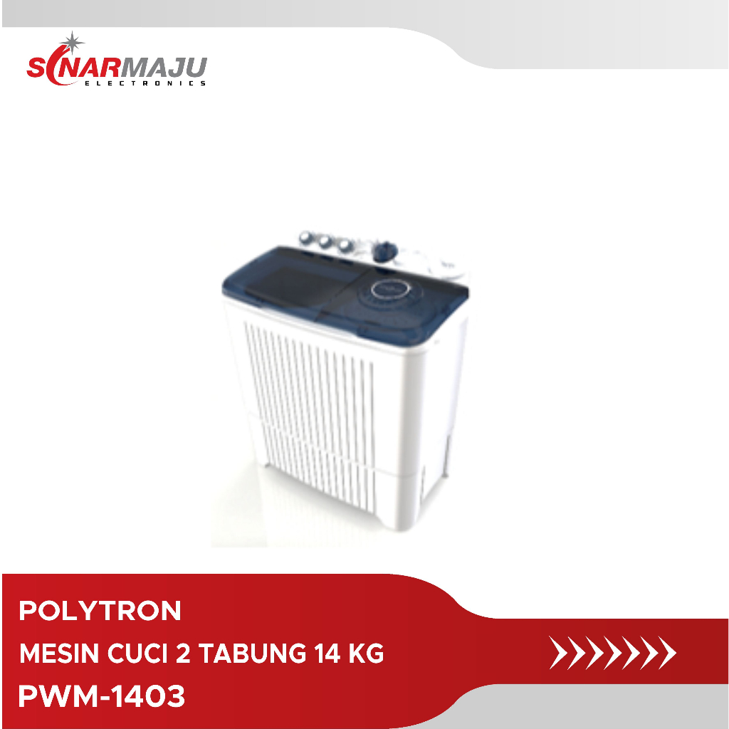 Mesin Cuci 2 Tabung Polytron 14 KG Top Loading PWM-1403 / PWM1403 / PWM 1403