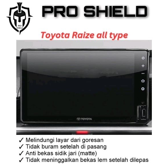 Anti Gores Head Unit Toyota Raize