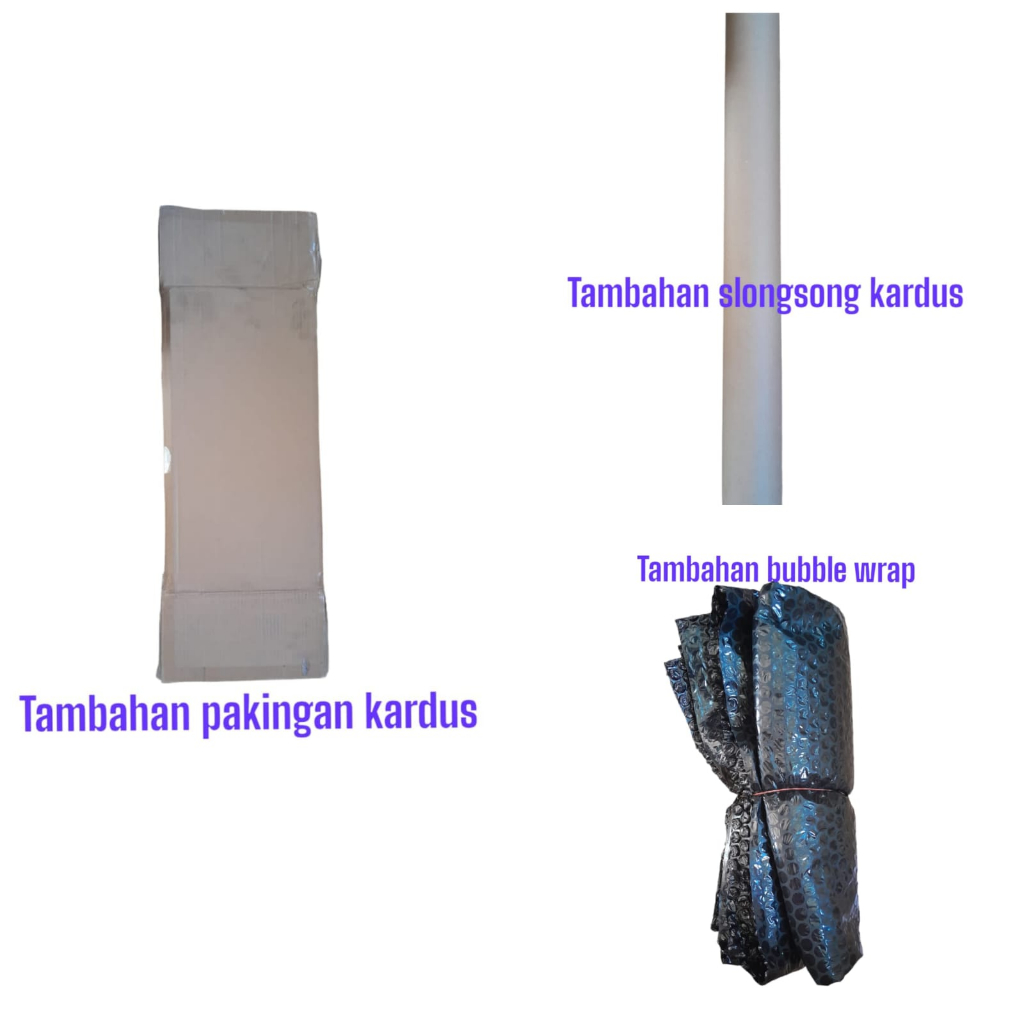 

Tambahan Packingan | bubble wrap | kardus