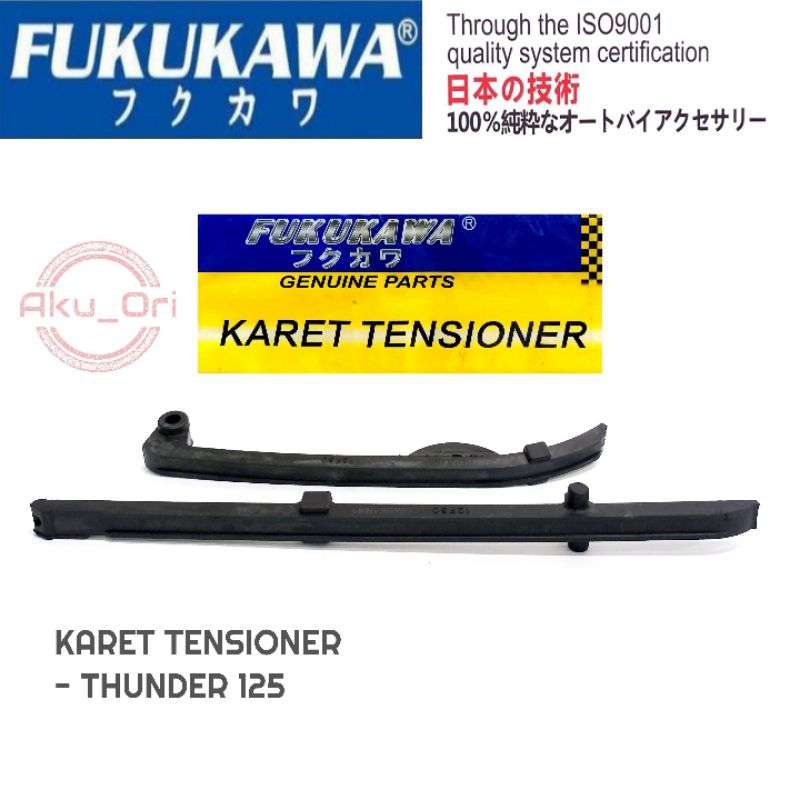 TENSIONER THUNDER 125 FUKUKAWA karet lidah tensioner suzuki thunder