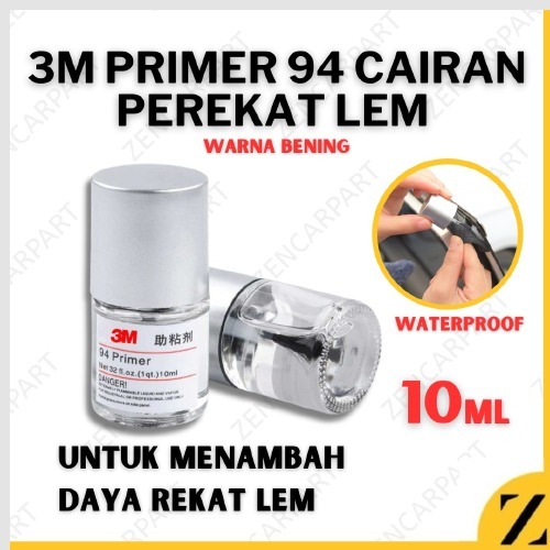 

3M Primer 94 Adhesive Epoxy Cairan Perekat Lem Penambah Daya Rekat Double Tape Doubletape Stiker Sticker Bening 10ml ml ORIGINAL ORI