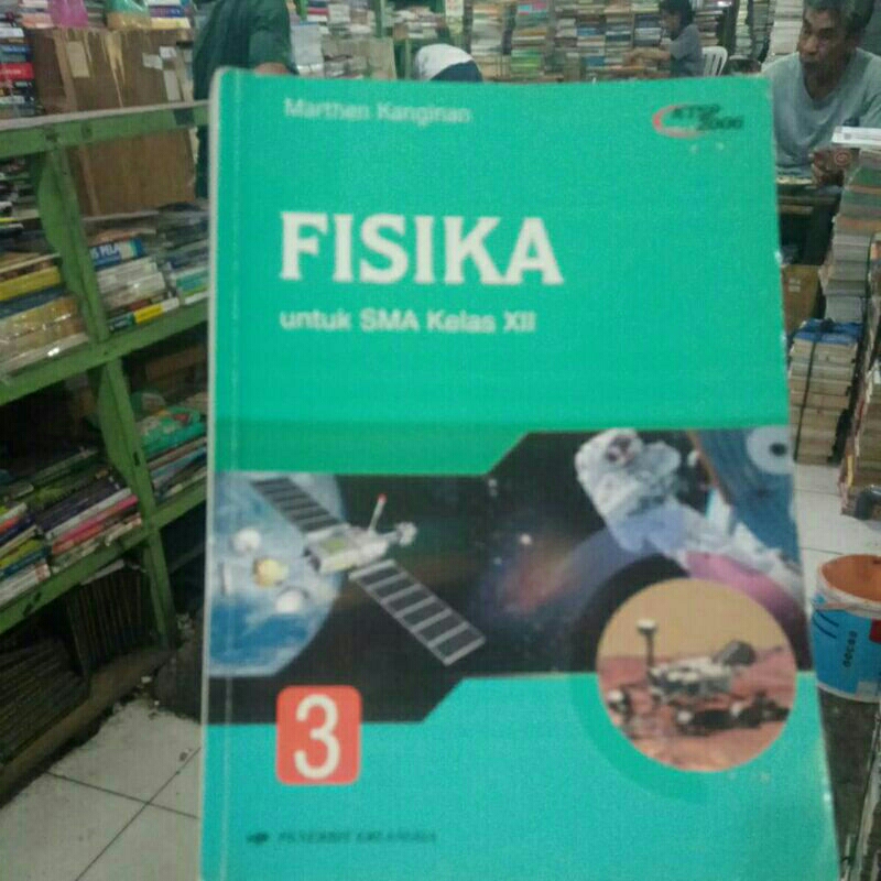 BUKU BEKAS FISIKA 3 SMA. MARTHEN KANGINAN