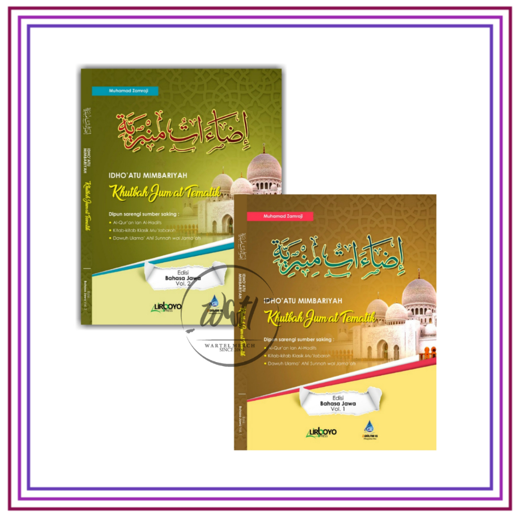 BUKU KHUTBAH JUM'AT TEMATIK 2 JILID bahasa Jawa#AGHITSNA#LIRBOYO#KEDIRI#