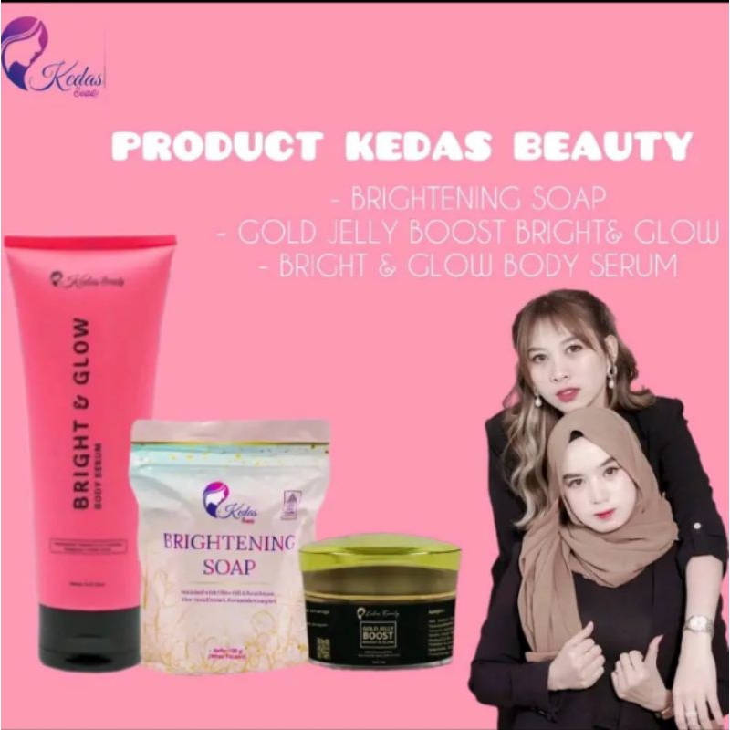 Kedas beauty paket 3in1 (body serum,sabun,goldjelly) | kedas beauty original bpom + 1pcs sabun