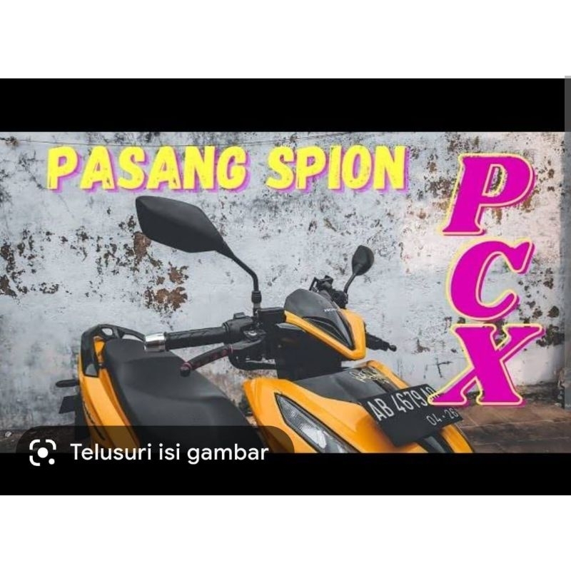 COD COD Spion PCX 2017 /New PCX 150 (K97) / PCX 160 (K1Z) / Vario 160 SPION PCX VARIO BEAT SCOOPY UNIVERSAL SEMUA MOTOR HONDA SPION PCX ALL MOTOR HONDA