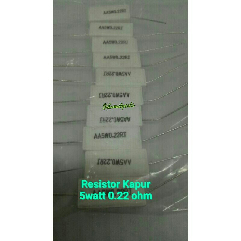 Resistor kapur 5 wat 0.22 ohm Resistor 5watt 0.22ohm R 5 w 0.22 ohm