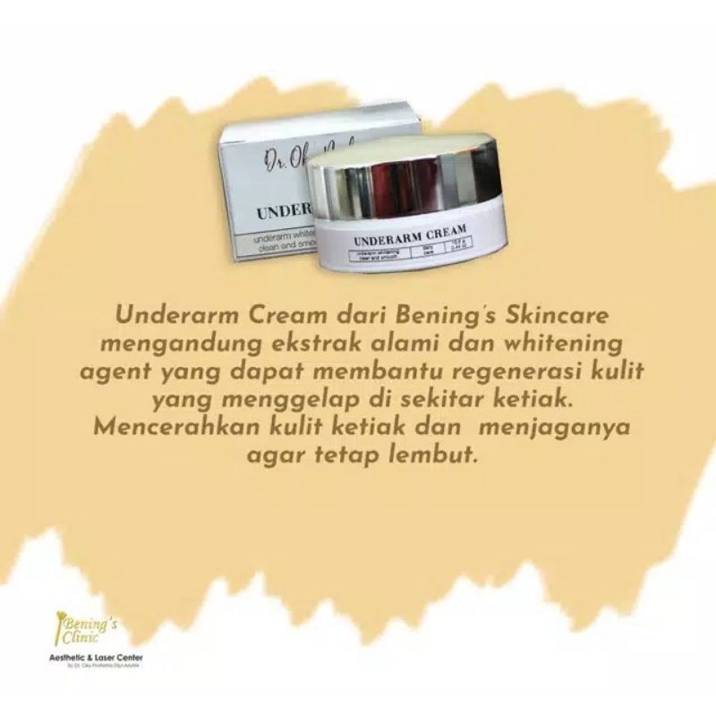 Underarm Benings Clinic By Dr.Oky Pratama Cream Pemutih Ketiak Bening's Bening