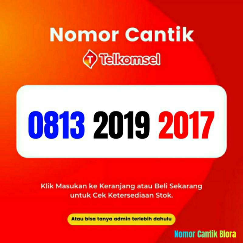 Nomor Cantik Simpati Tahun Lahir Nomer Cantik Simpati Tahun Lahir 2019 2017