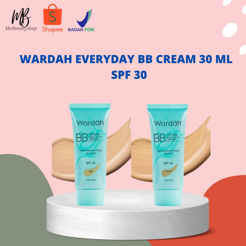 Wardah Everyday BB Cream 30 ml - SPF 30, Alas Bedak dengan Aloe Vera Extract dan Bio-Hyaluronic Acid - Oil Control - Hasil Akhir Matte