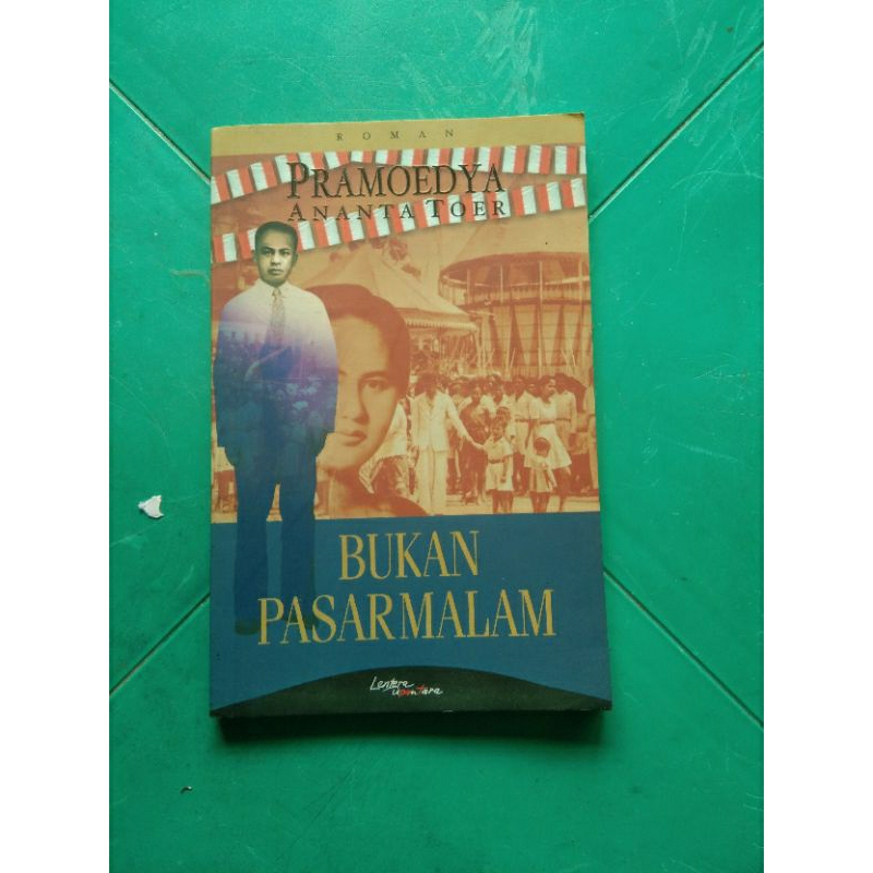 bukan pasar malam oleh pramoedya bekas original