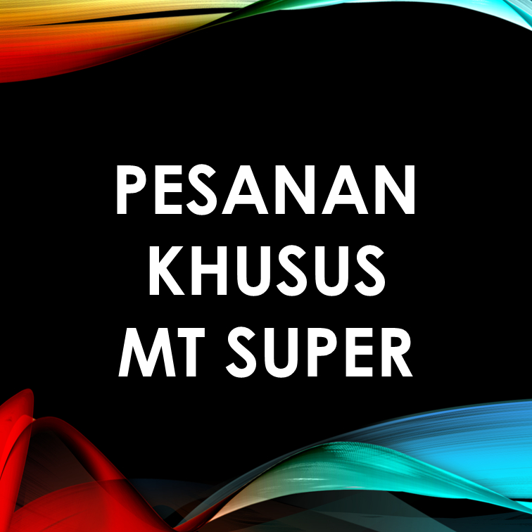 

Pemesanan khusus MT SPR