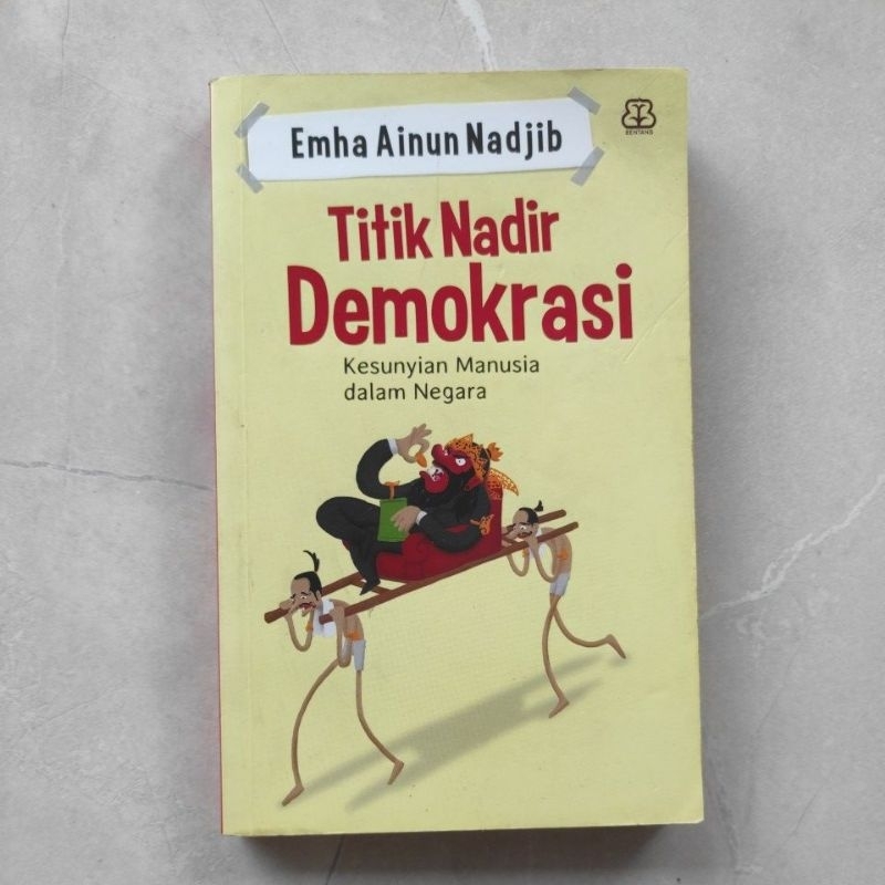 Novel Titik Nadir Demokrasi - Emha Ainun Nadjib - Original