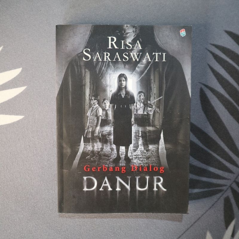[ Preloved ] Danur: Gerbang Dialog by Risa Saraswati
