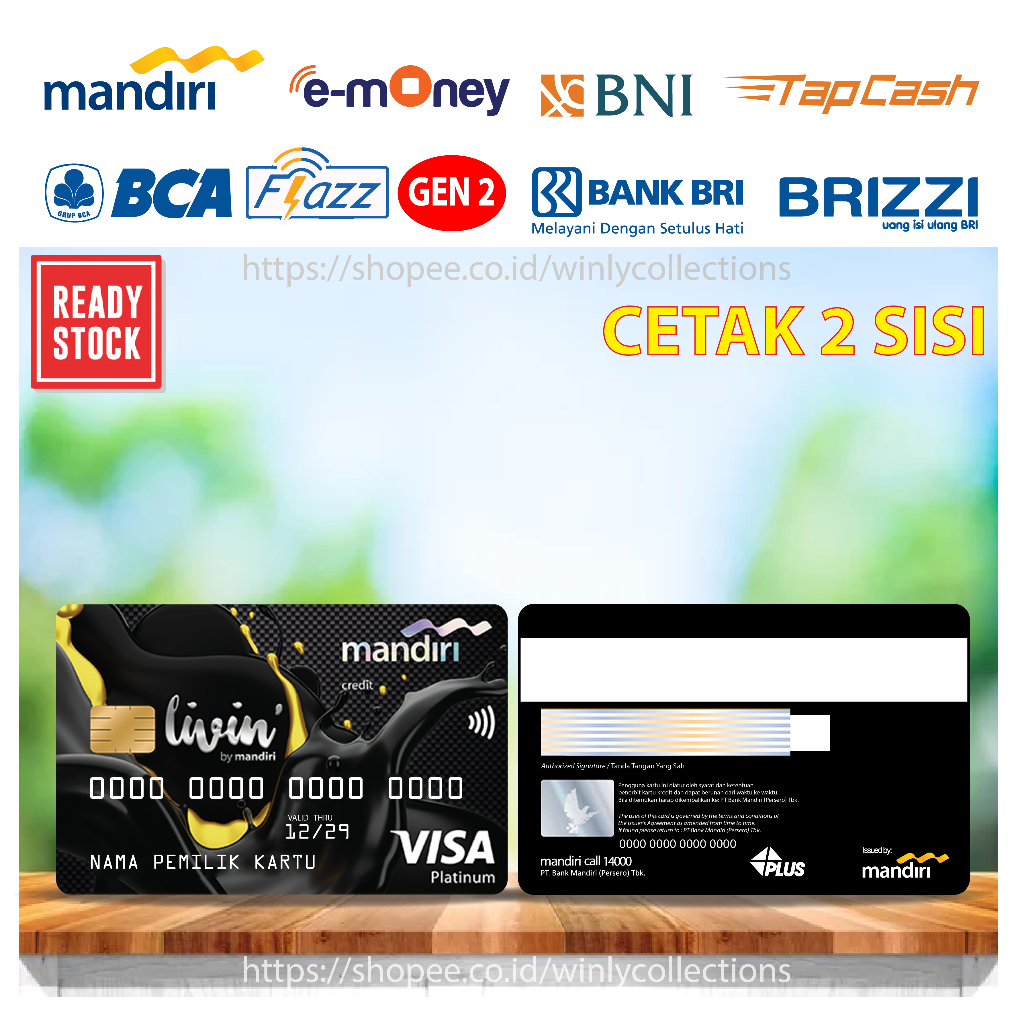 EMONEY ETOLL CREDIT CARD PRIORITAS WORLD BLACK MANDIRI FLAZZ BCA GEN 2 BNI TAPCASH BRIZZI BRI 2 SISI