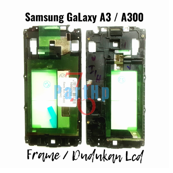 Middle Frame Dudukan Lcd &amp; Mesin Samsung Galaxy A3 / A300 Bejel Bezel