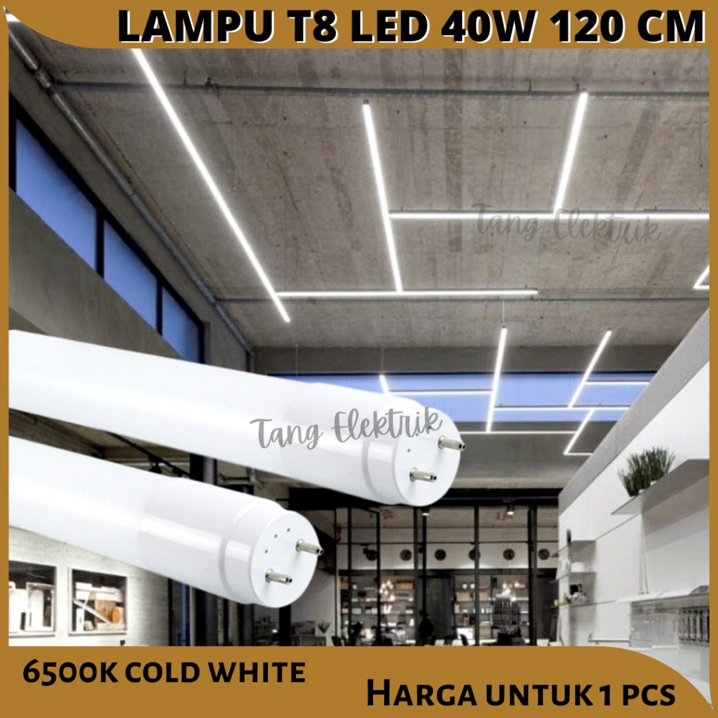 Lampu T8 LED TL Tube Light 40W Panjang120cm