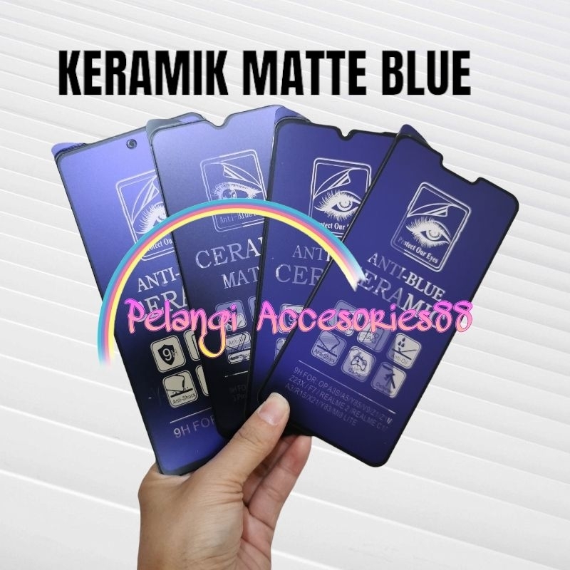 ANTIGORES REALME C55 MATTE BLUE KERAMIK ANTI GORES ANTI RADIASI ANTI BLUE