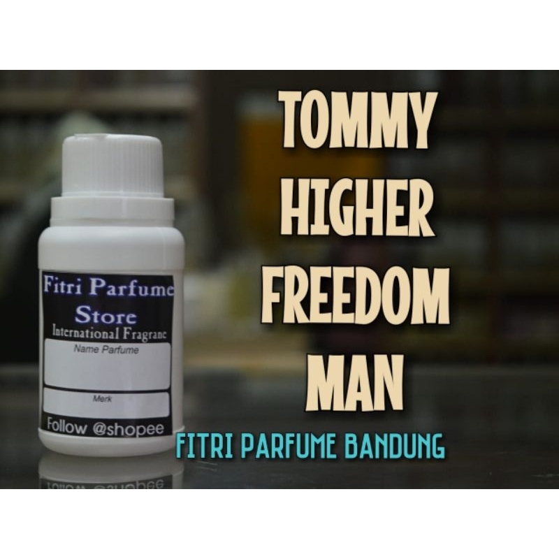 Bibit parfum TOMMY HIGHER FREEDOM MAN 100ml (LUZI)