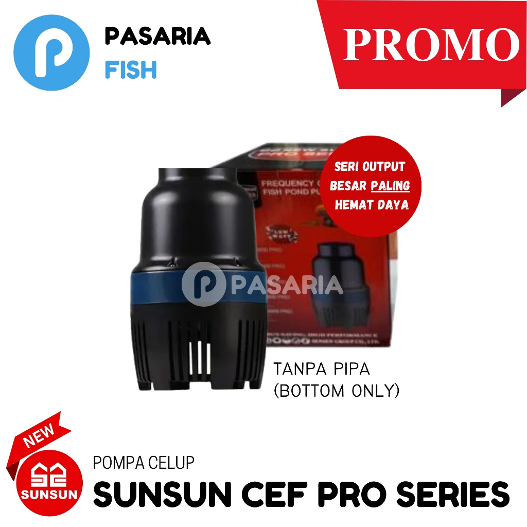 Pompa Celup Kolam SUNSUN CEF 16000 26000 30000 50000 lph / liter per jam Pompa Celup PRO Kolam Hemat