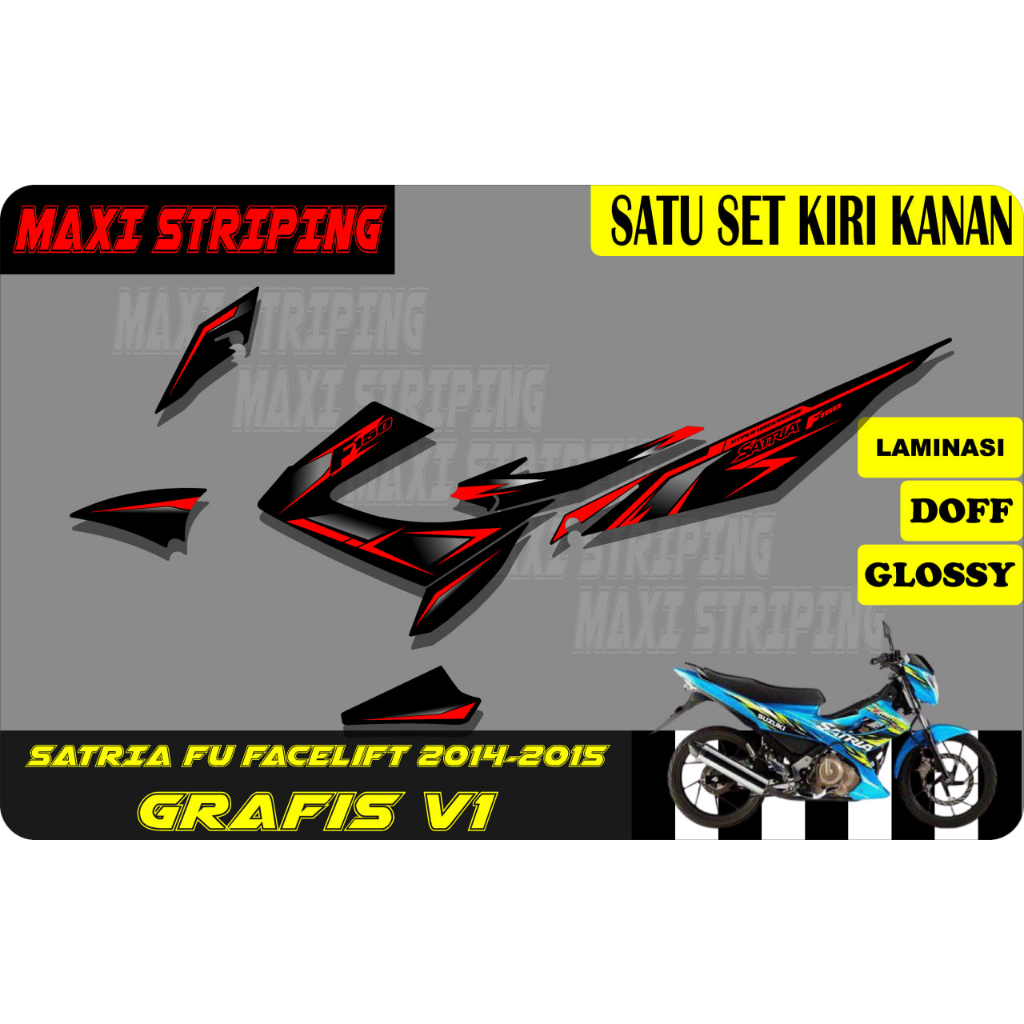 Stiker striping Suzuki Satria fu Facelift 2014-2015 Grafis v1