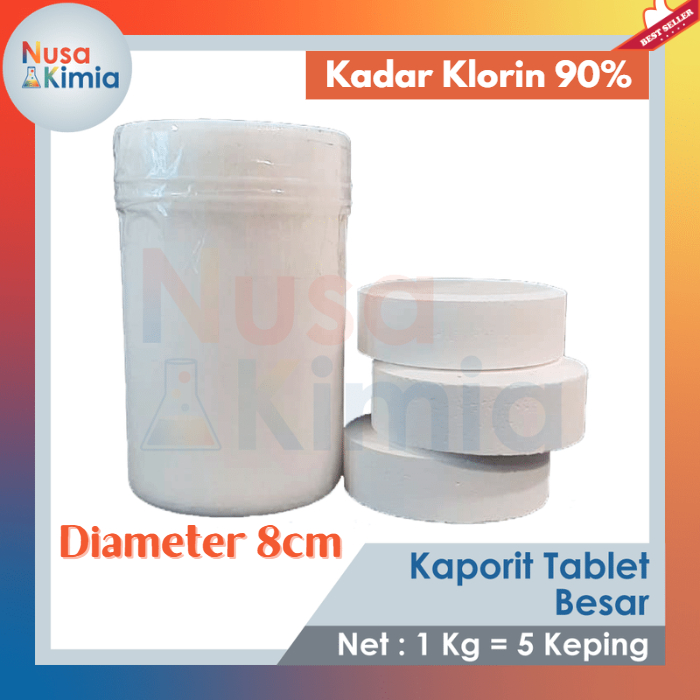 Kaporit Tablet Besar / Klorin Tablet Besar TCCA 90% 1 Kg