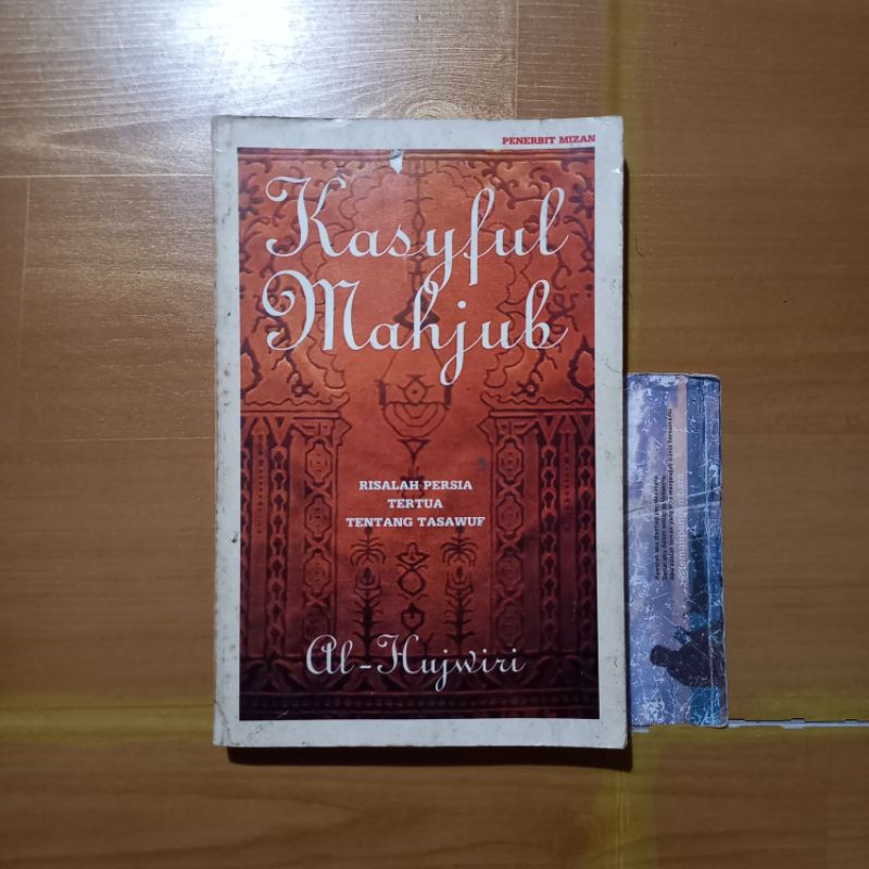 Buku Kasyful MahjubRisalah Persia Tertua tentang Tasawuf Al-Hujwiri ORIGINAL