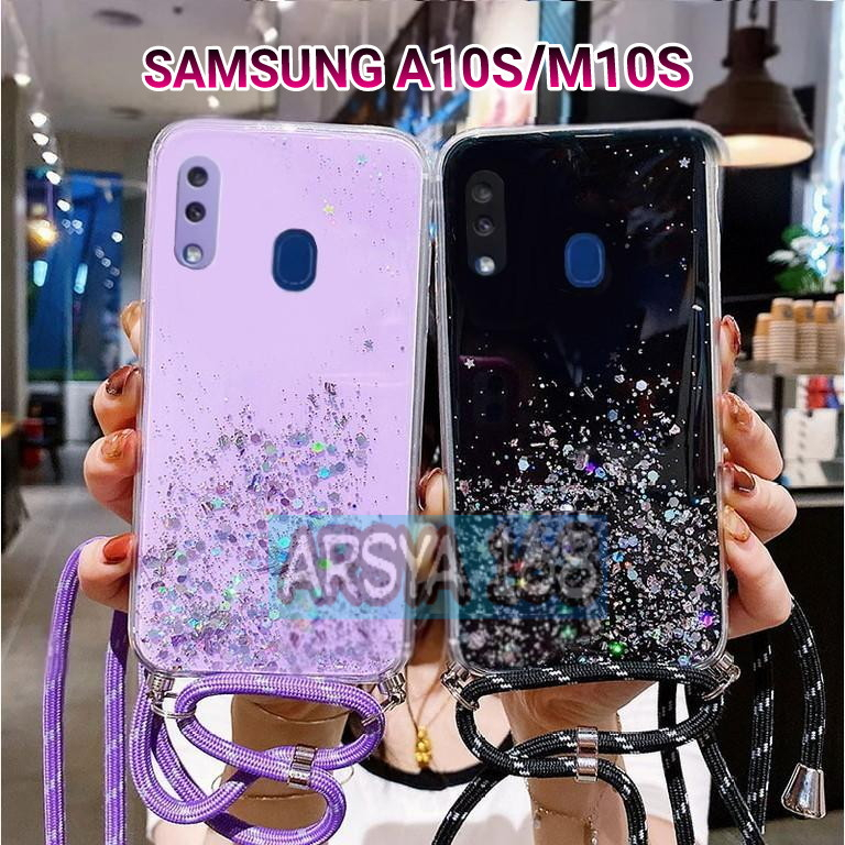 CASE GLITER +TALI ( SAMSUNG A10S / M10S ) CASE TERBARU ,KEREN KECE 2023 - ARSYA 168