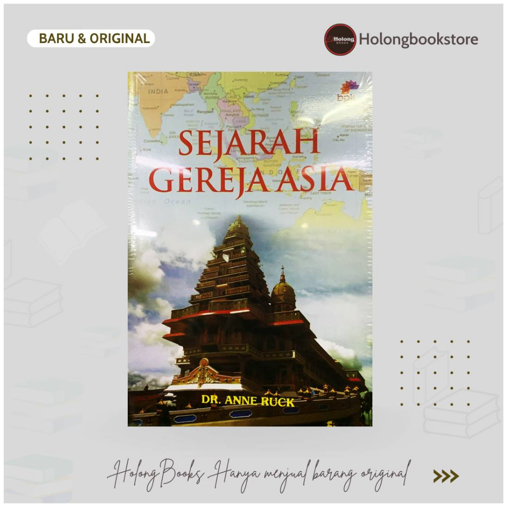 Buku Sejarah Gereja Asia - Anne Ruck