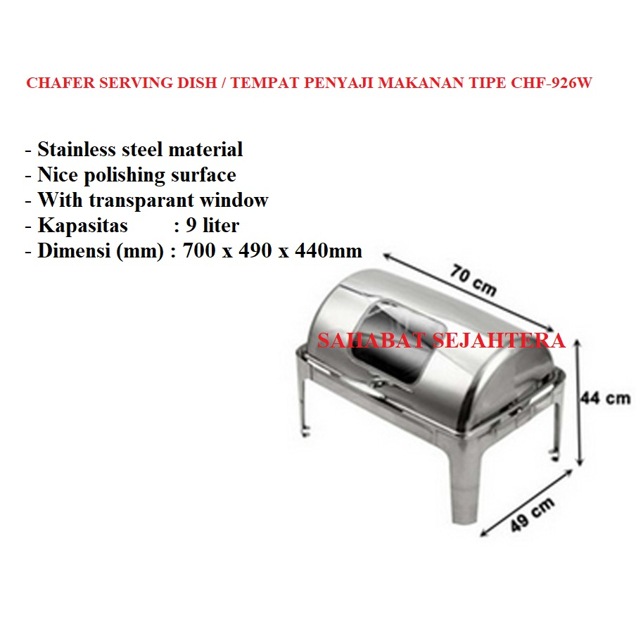 Chafer Serving Dish / Tempat Penyaji Makanan TIPE CHF-926W / CHF 926W / CHF926W