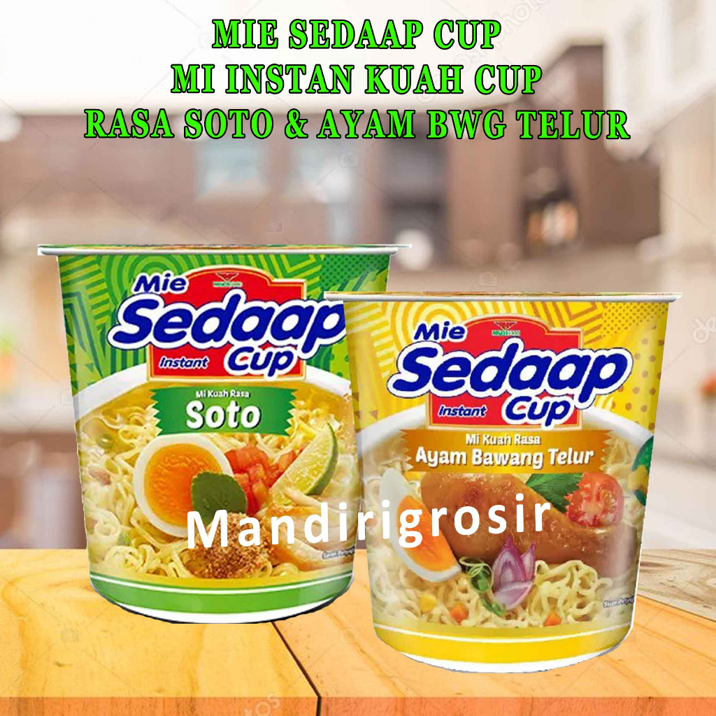 MIE SEDAAP CUP AYAM BAWANG TELUR 77g* KUAH SOTO 81g