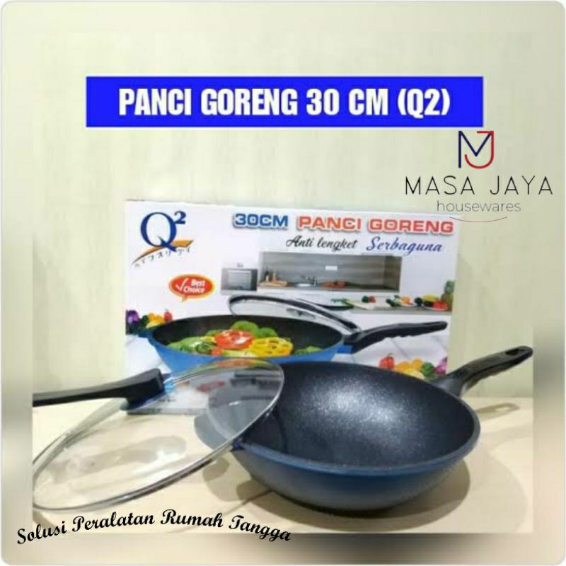 Q2 Panci Goreng Serbaguna Q2-3011 30cm anti lengket best choice