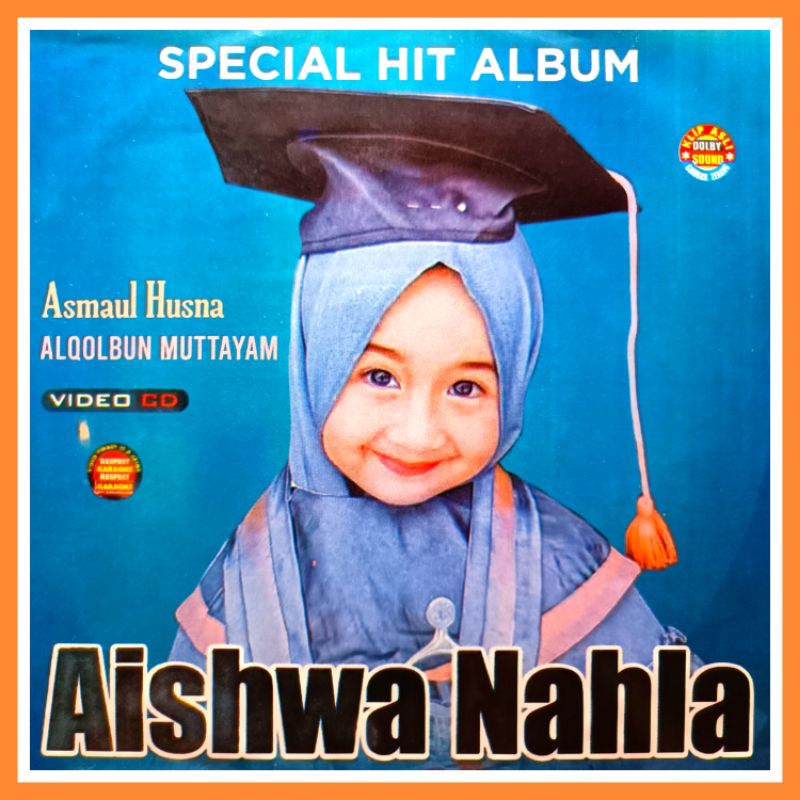 KASET VIDEO 18 LAGU ANAK ISLAMI SHOLAWAT AISHWA NAHLA ALBUM BARU.