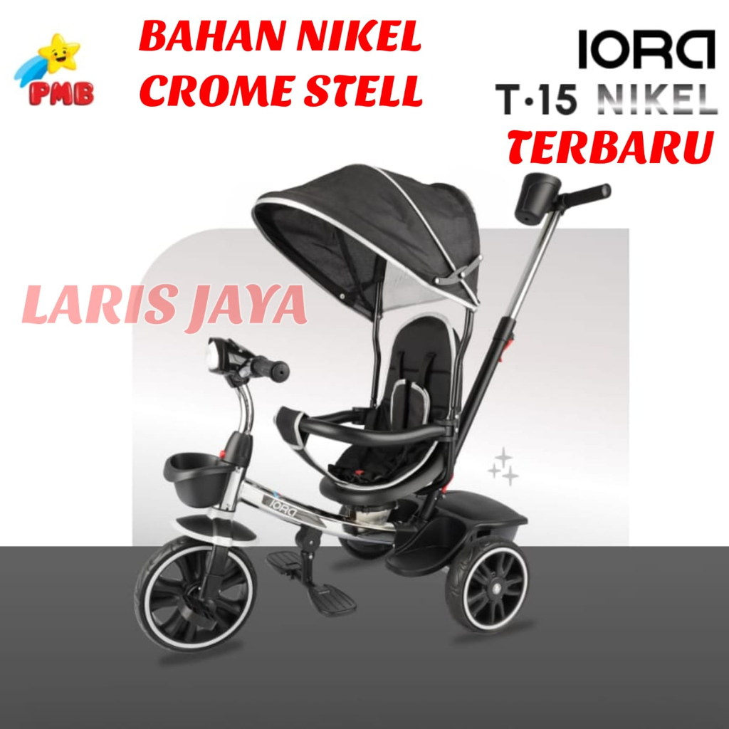 [ BONUS BELL ] sepeda roda tiga anak iora t15 nikel crome sepeda stroller anak IORA