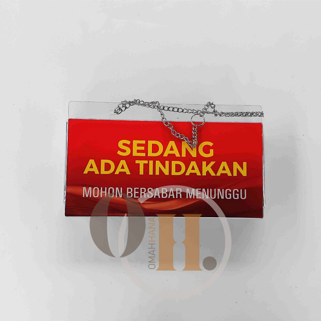 

Akrilik Sedang Ada Tindakan - Akrilik UGD - Akrilik Sabar Menunggu