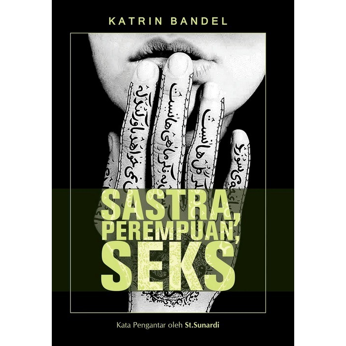 Sastra Perempuan Seks - Katrin Bandel - NR