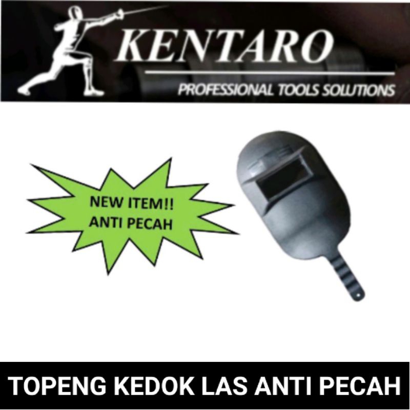topeng / kedok las ( anti pecah ) Kentaro Japan quality