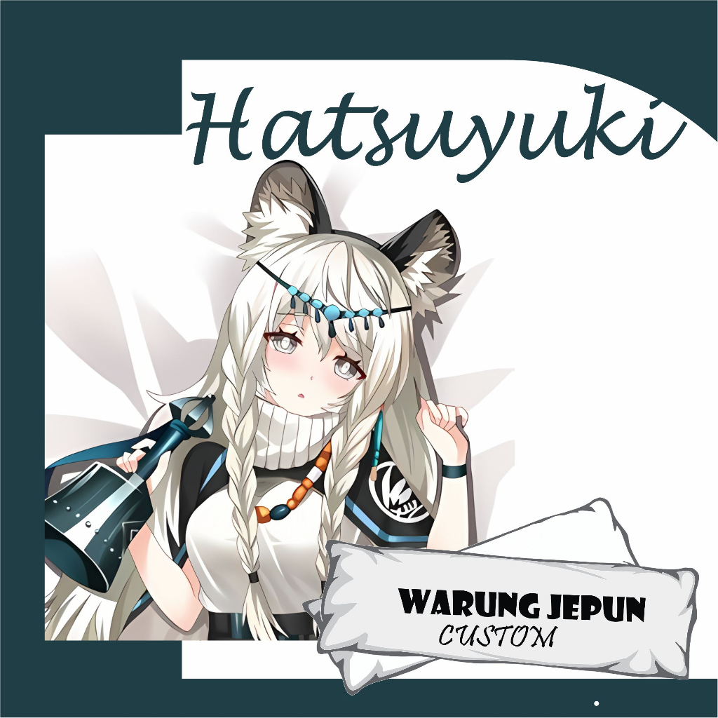 Dakimakura Hatsuyuki Arknights