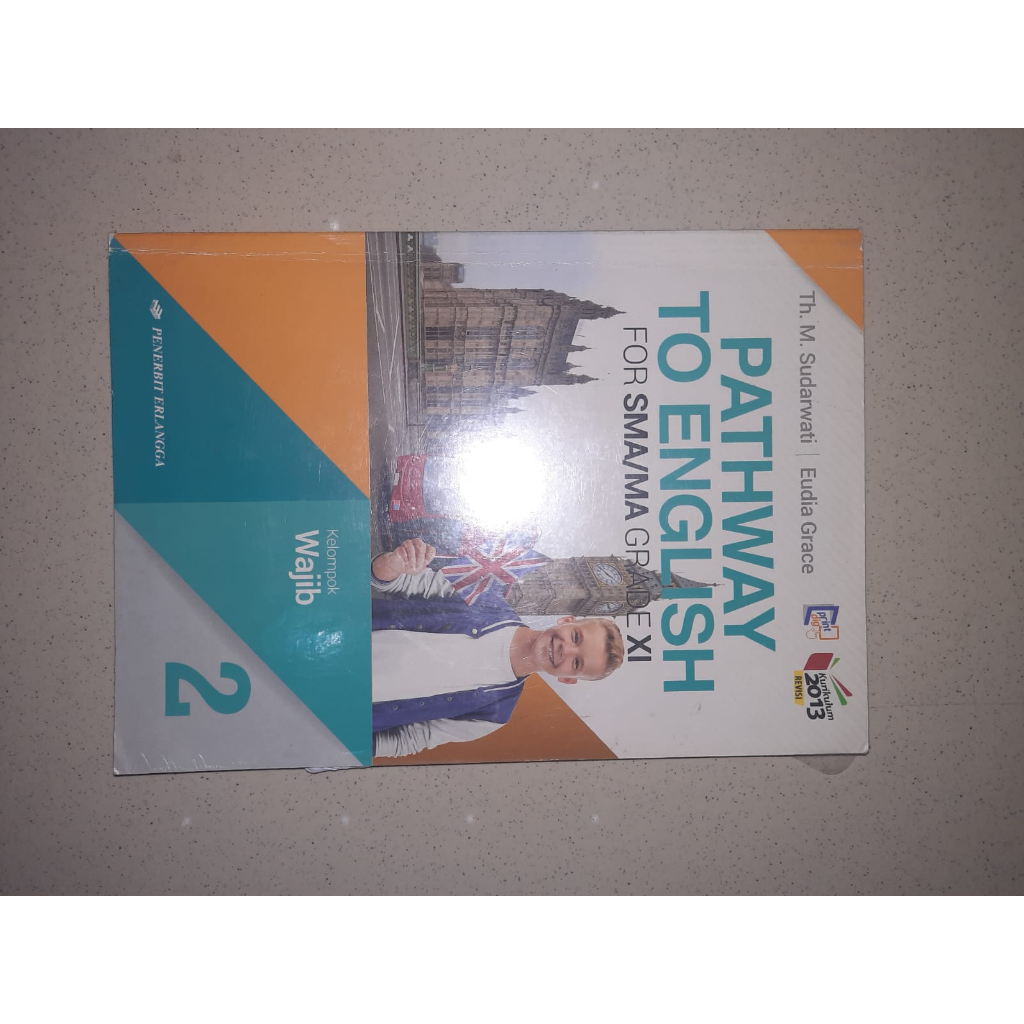

BUKU BAHASA INGGRIS WAJIB ERLANGGA KELAS 11