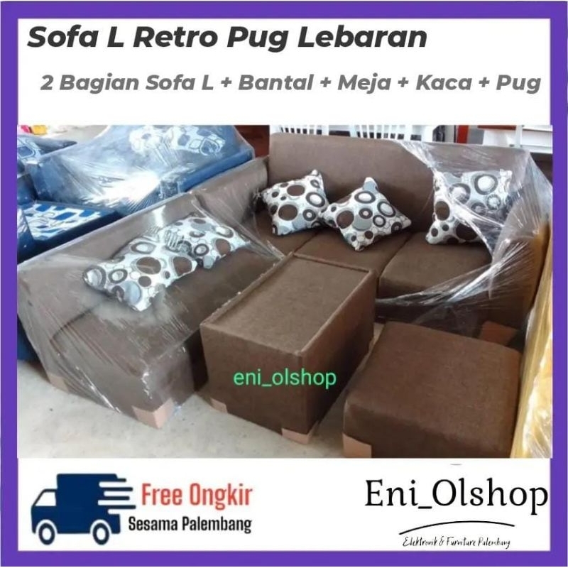 SOFA L RETRO + PUG (2 Sofa L, Bantal, Meja & Kaca, Pug) Palembang Terbaru Coklat