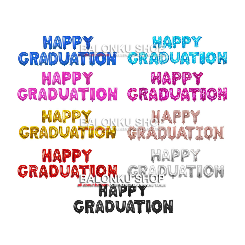 Balon Foil Happy Graduation / Balon Graduation Set / Balon Set Wisuda