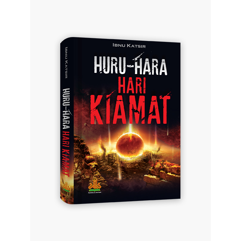 

Huru Hara Hari Kiamat - pustaka al kautsar