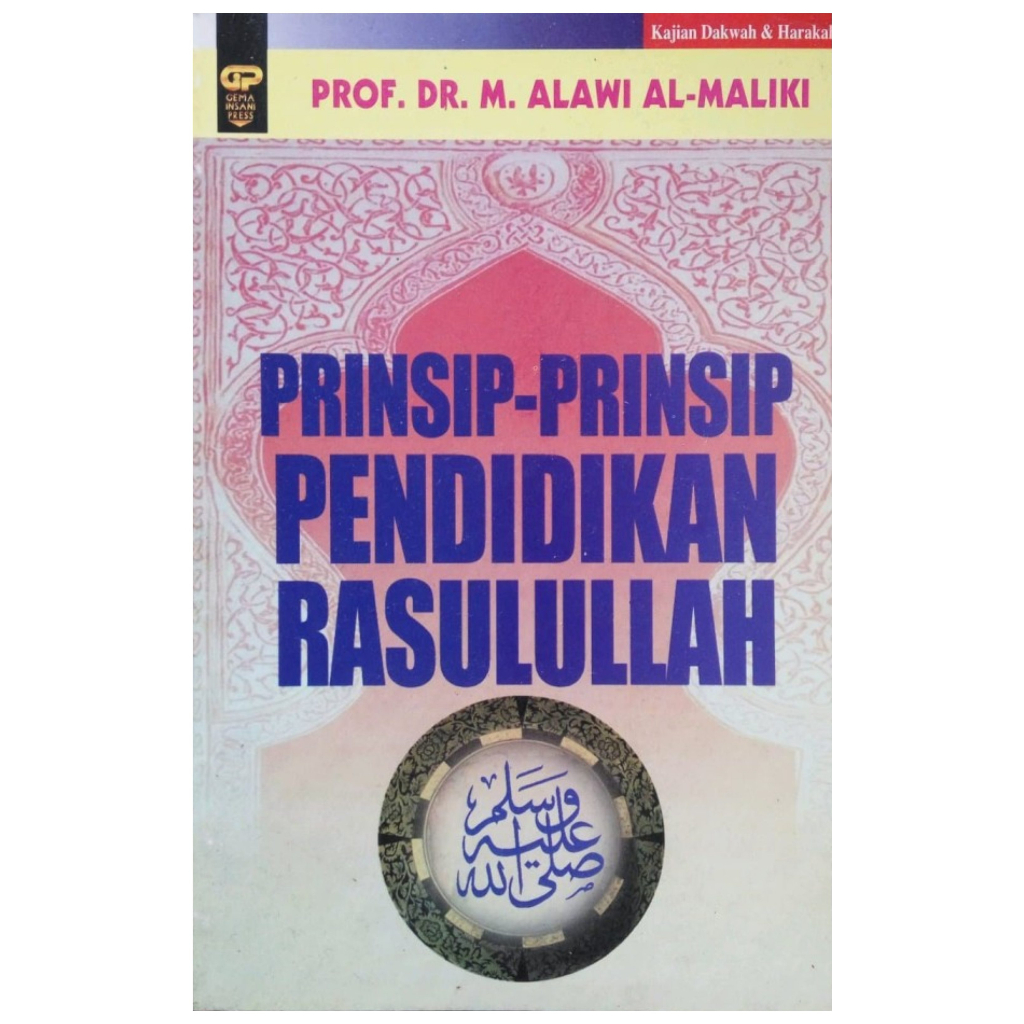 Prinsip Prinsip Pendidikan Rasulullah - Alawi Al Maliki - NR