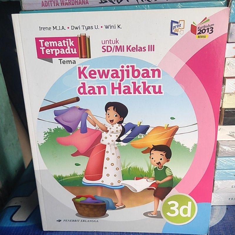original buku tematik terpadu tema kewajiban dan hakku untuk SD/mi kelas 3d
