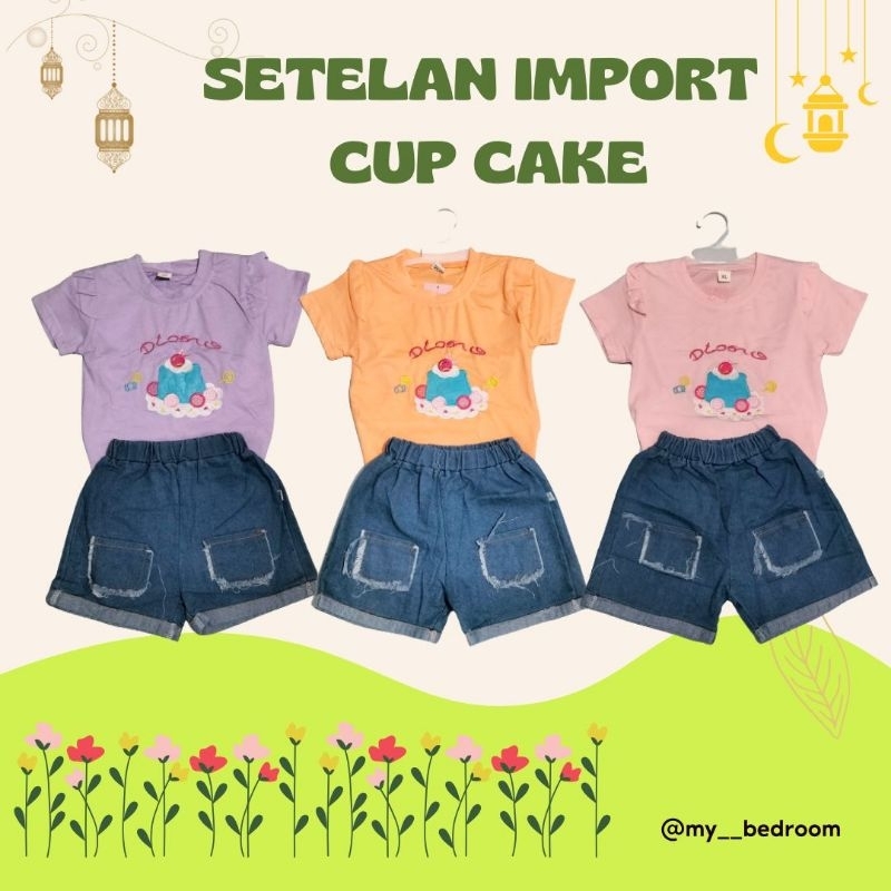 SETELAN IMPORT CUP CAKE || STELAN ANAK CEWEK || STELAN MURAH