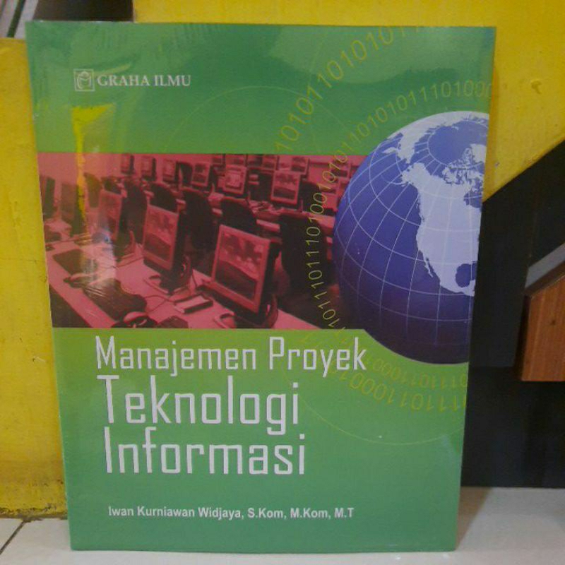 Manajemen proyek teknologi informasi.