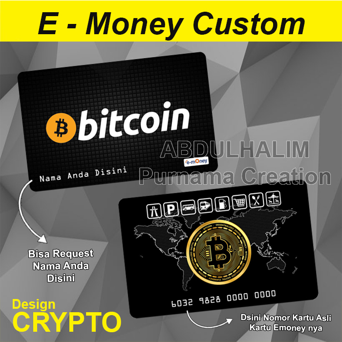 Kartu Emoney E Money Custom Design Crypto Bitcoin Ethereum Bit Coin