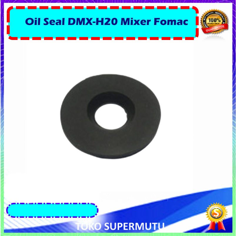 Oil Seal DMX-H20 Mixer Fomac
