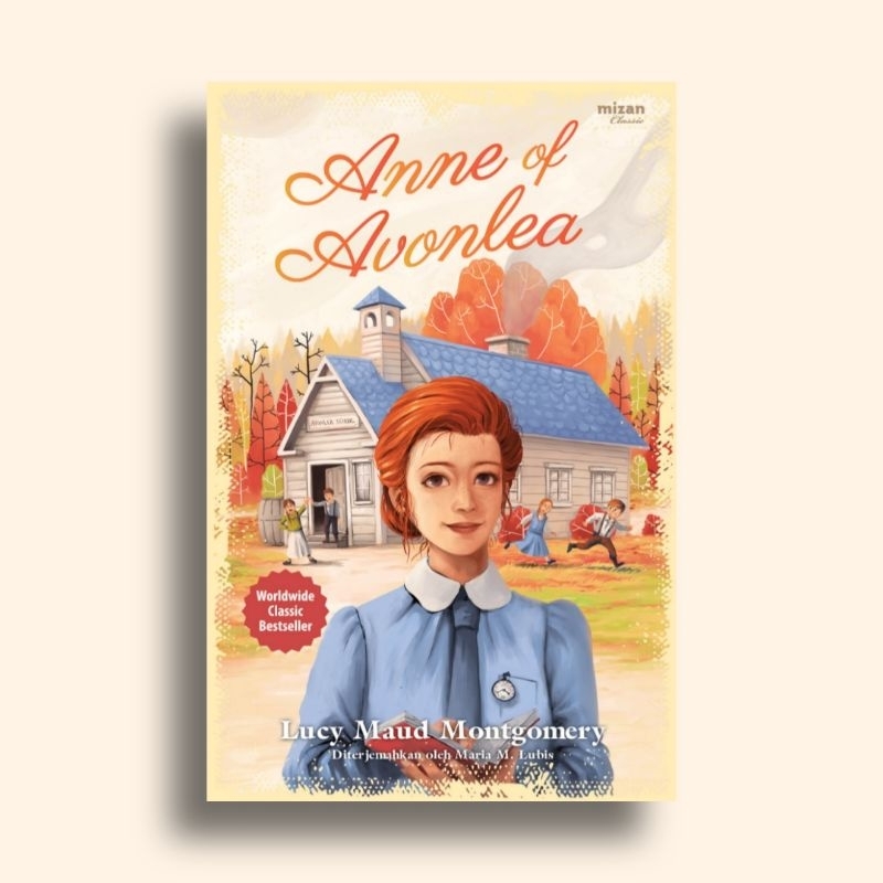 Anne of Avonlea Lucy Maud Montgomery